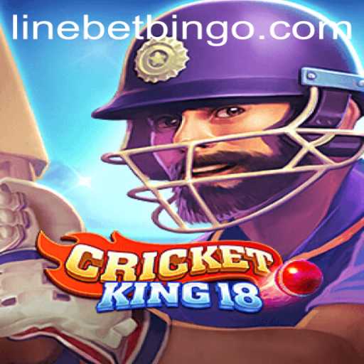 CricketKing18: A Comprehensive Introduction and Guide to Mastering the Game With Linebet