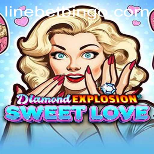 Discover the Thrills of DiamondExplosionSweetLove: A Captivating Casino Game